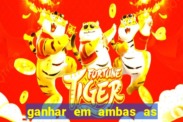 ganhar em ambas as partes do jogo